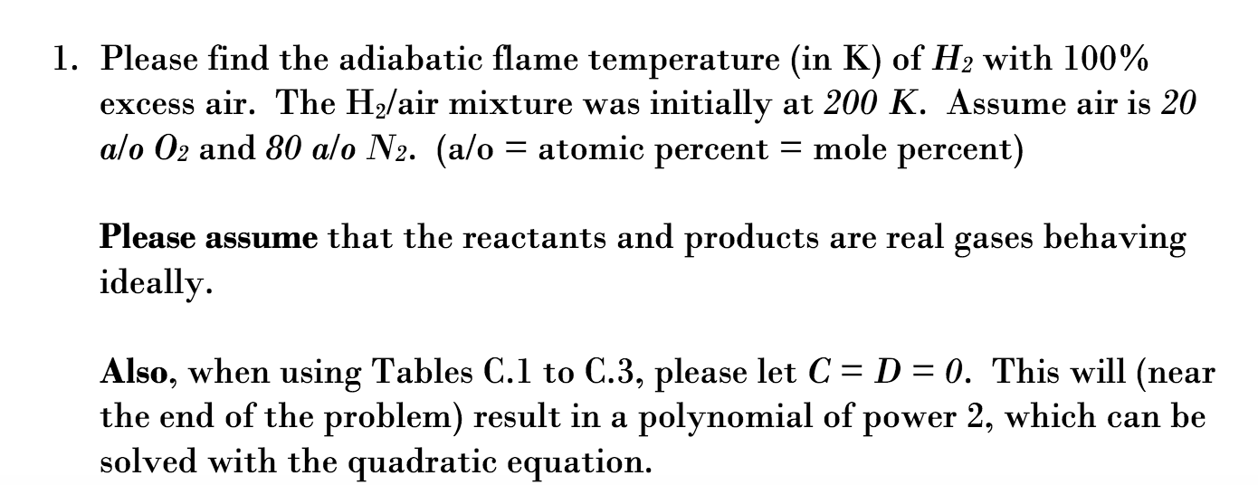Find the adiabatic flame temperature (in K) of H_2 | Chegg.com