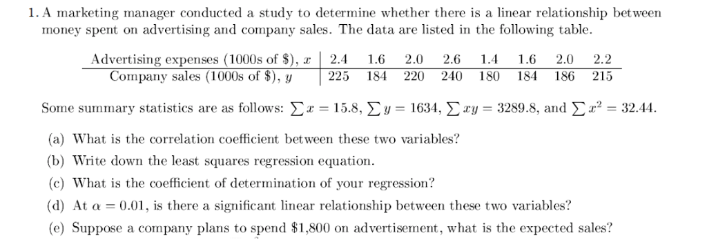 Solved 1. A marketing manager conducted a study to determine | Chegg.com