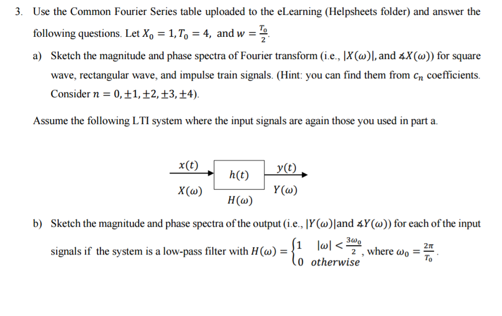 Use the Common Fourier Series table uploaded to the | Chegg.com