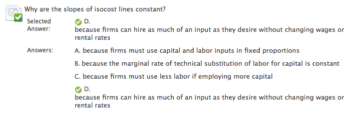 Solved: Why Are The Slopes Of Isocost Lines Constant? Sele... | Chegg.com