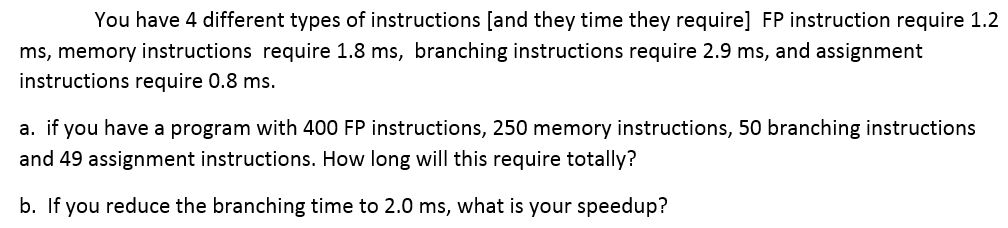 solved-you-have-4-different-types-of-instructions-and-they-chegg