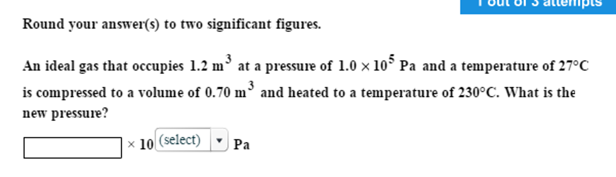 Solved An ideal gas that occupies 1.2 m^3 at a pressure of | Chegg.com