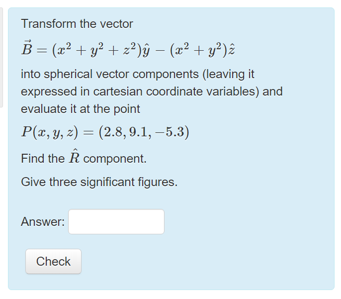 solved-transform-the-vector-b-x-2-y-2-z-2-y-x-2-chegg
