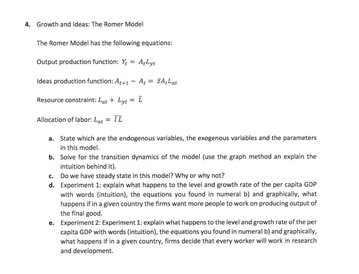 Growth and Ideas The Romer Model The Romer Model Chegg