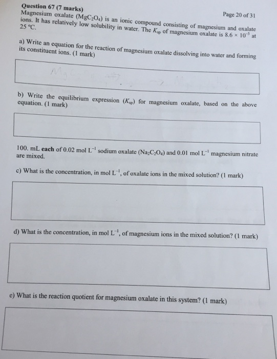 Solved Magnesium oxalate (MgC_2O_4) is an ionic compound