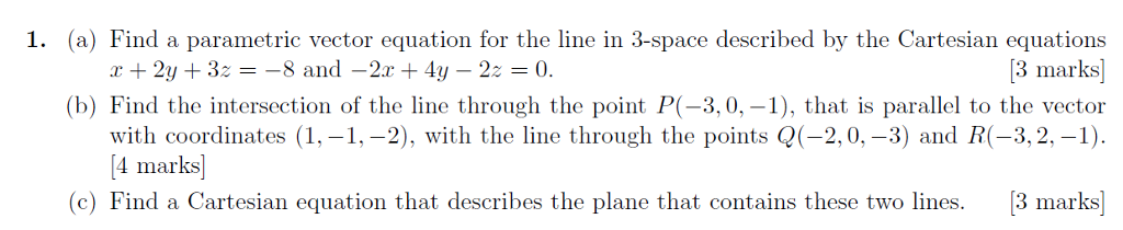 Solved 1. (a) Find a parametric vector equation for the line | Chegg.com