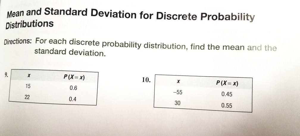 Solved Mean and Standard Deviation for Discrete Probability | Chegg.com