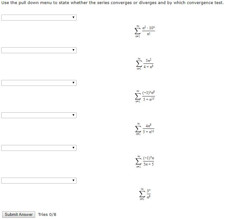 Solved Use The Pull Down Menu To State Whether The Series Chegg