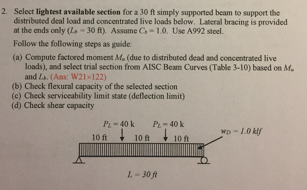 Solved Select lightest available section for a 30 ft simply | Chegg.com