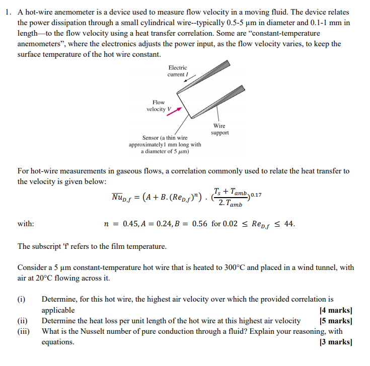 Solved 1. A hot-wire anemometer is a device used to measure | Chegg.com ...