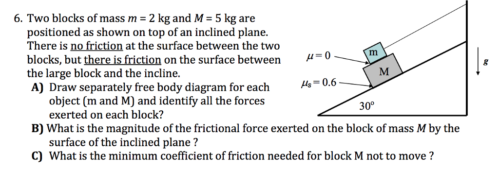 Solved 6. Two blocks of mass m = 2 kg and M 5 kg are | Chegg.com