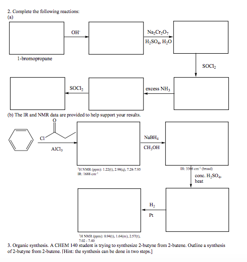 Solved 2. Complete The Following Reactions Na Cr 0 H2so4, 