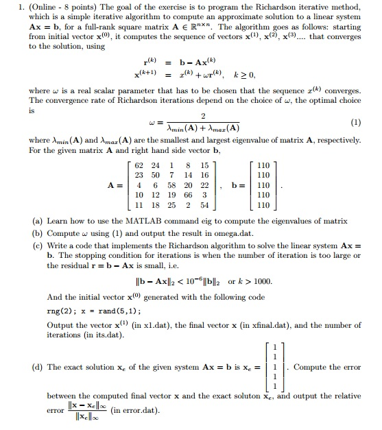 Matlab coding help. Iteration, linear algebra.... A | Chegg.com