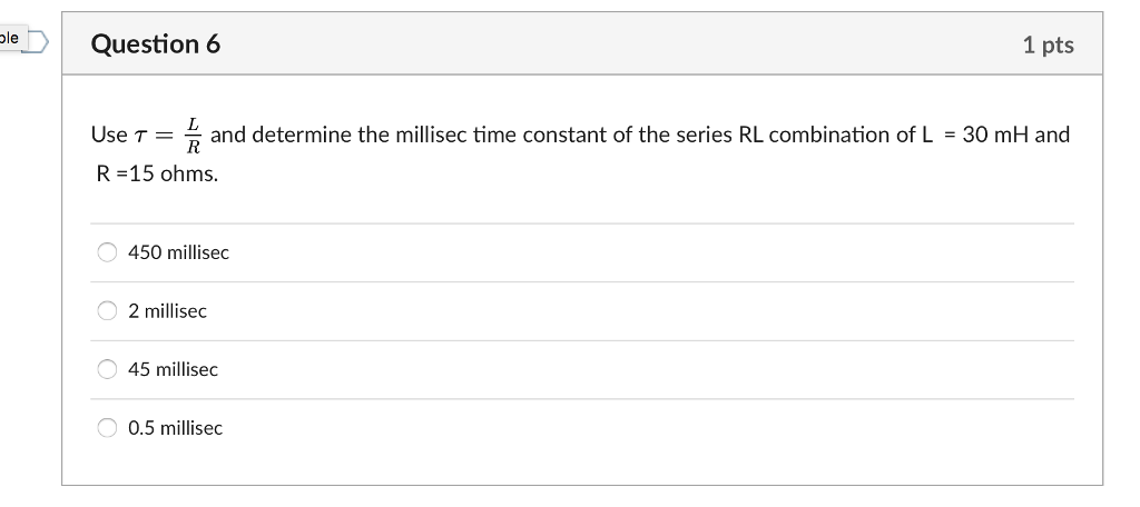 solved-use-tau-l-r-and-determine-the-millisec-time-chegg