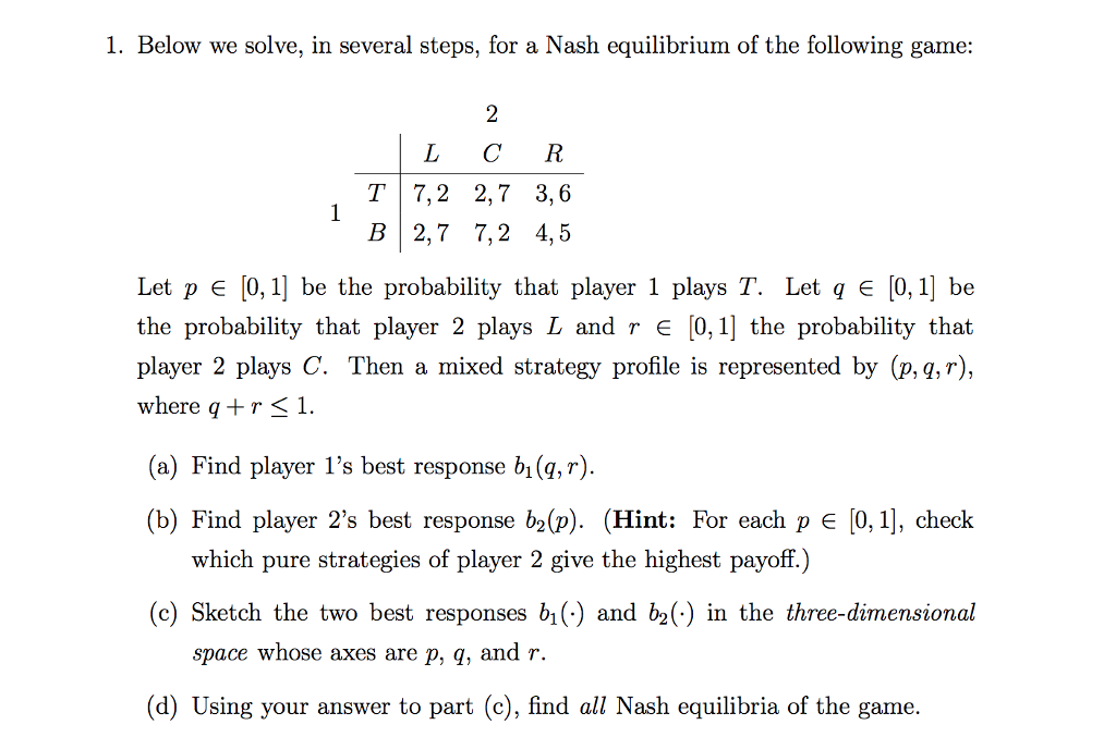 Nash Math Problem 1. Below we solve, in several steps, for a Nash | Chegg.com