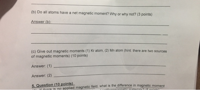 solved-do-all-atoms-have-a-net-magnetic-moment-why-or-why-chegg