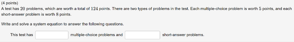 Solved 4 points) A test has 20 problems, which are worth a | Chegg.com