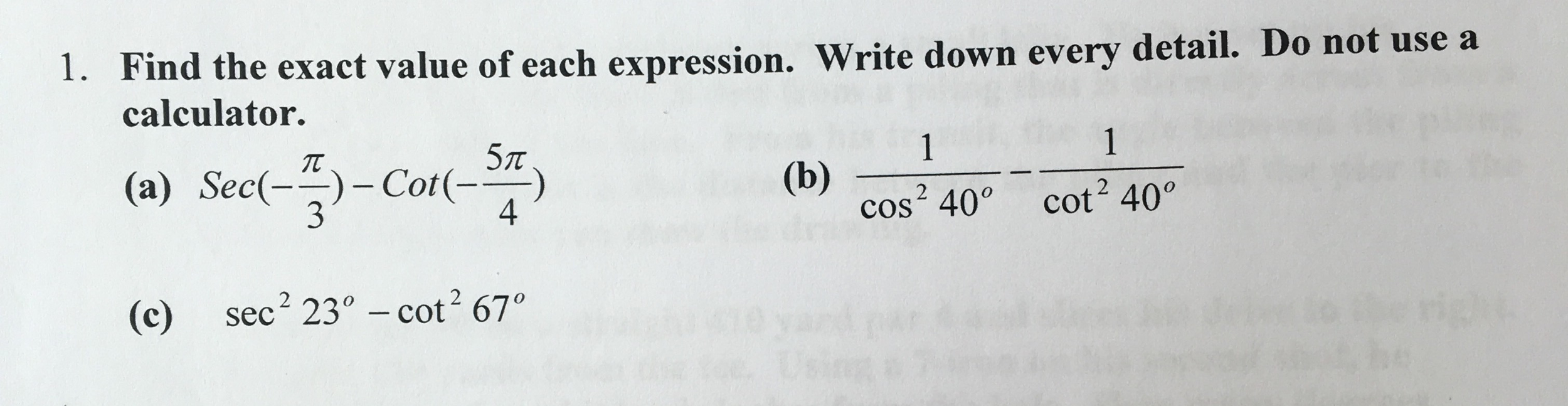 Solved Find the exact value of each expression. Write down | Chegg.com