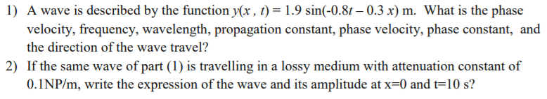 Solved A wave is described by the function y(x, t) = 1.9 | Chegg.com