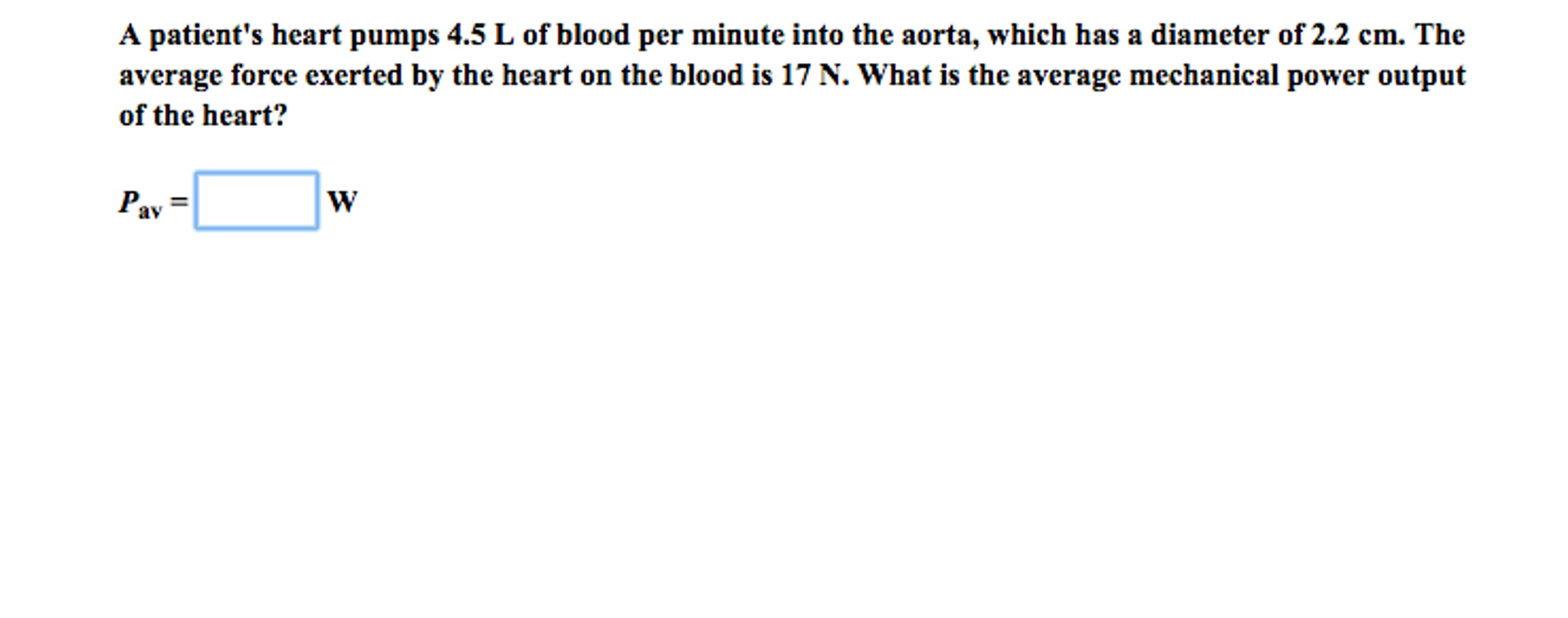 Solved A patient's heart pumps 4.5 L of blood per minute