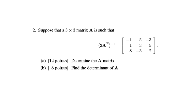 Solved Suppose that a 3 x 3 matrix A is such that -1 5-3 | Chegg.com