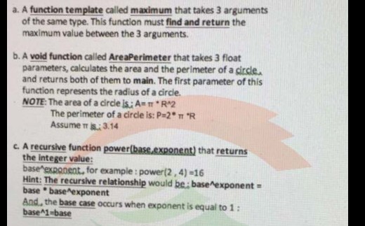 Solved a. A function template called maximum that takes 3 | Chegg.com