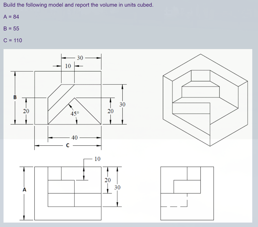 Solved Build the following model and report the volume in | Chegg.com