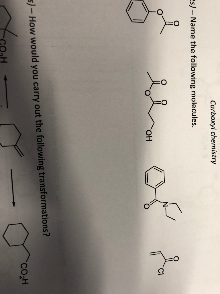 Solved Carboxyl Chemistry Ts) - Name The Following | Chegg.com