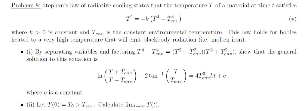 Solved Stephan's law of radiative cooling states that the | Chegg.com