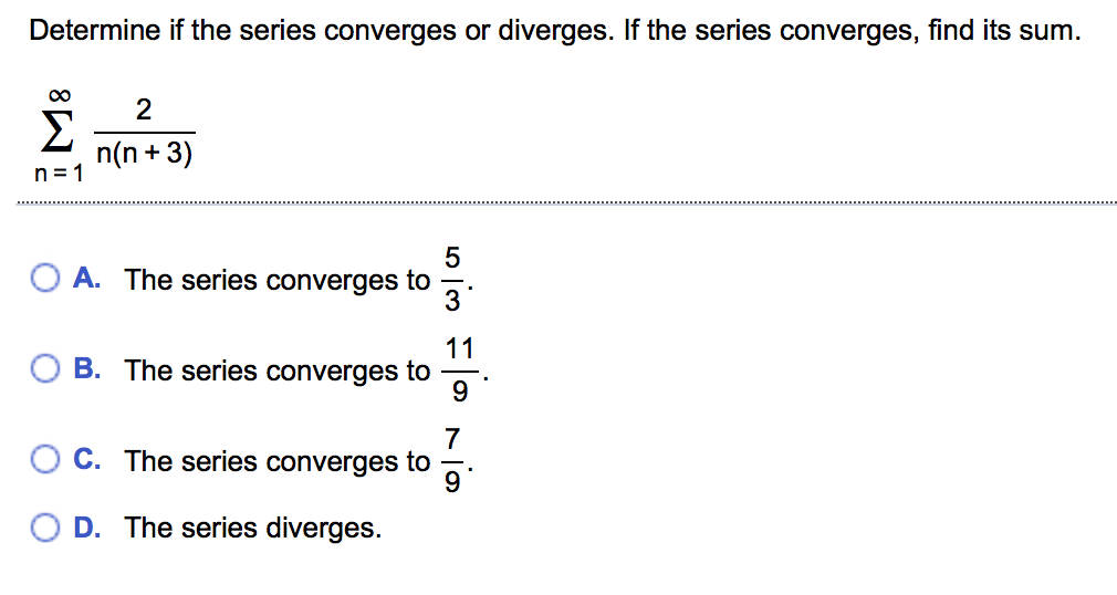 Solved Determine if the series converges or diverges. If the | Chegg.com