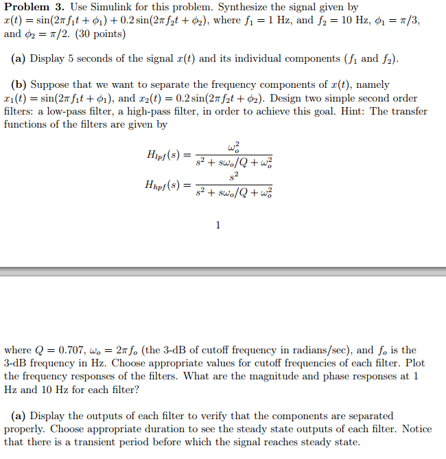 Problem 1. For the dynamic system give by G(s) = | Chegg.com