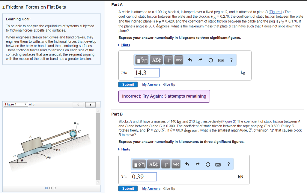 Solved Part A Frictional Forces On Flat Belts A Cable Is 