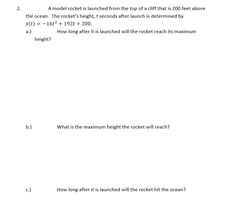 Solved 2. A model rocket is launched from the top of a cliff | Chegg.com