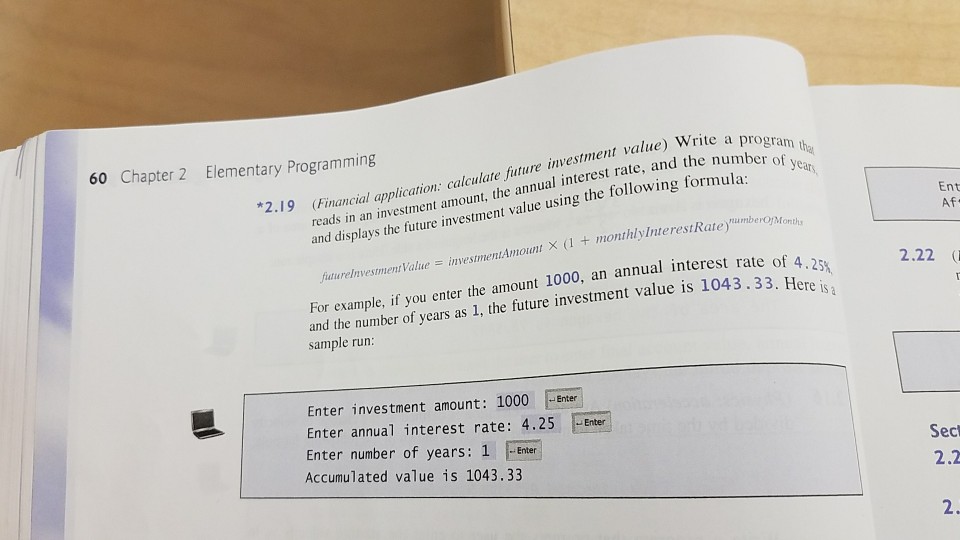 Solved Financial application: calculate future investment | Chegg.com