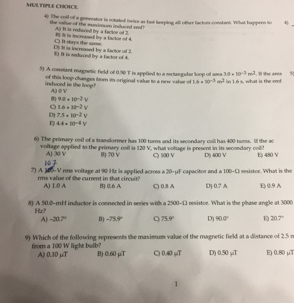Solved MULTIPLE CHOICE 4) The coil of a generator is rotated | Chegg.com