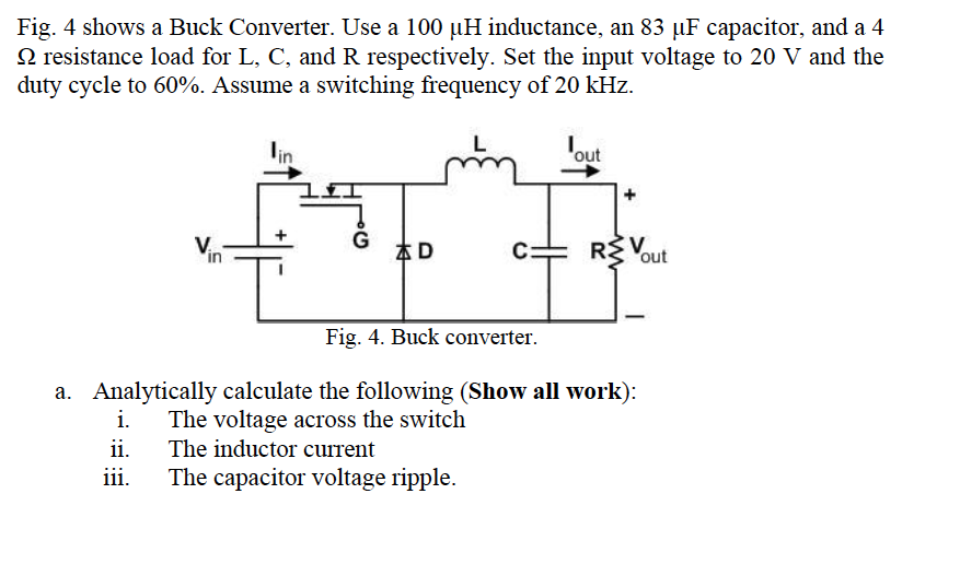 Solved Fig. 4 shows a Buck Converter. Use a 10011H | Chegg.com