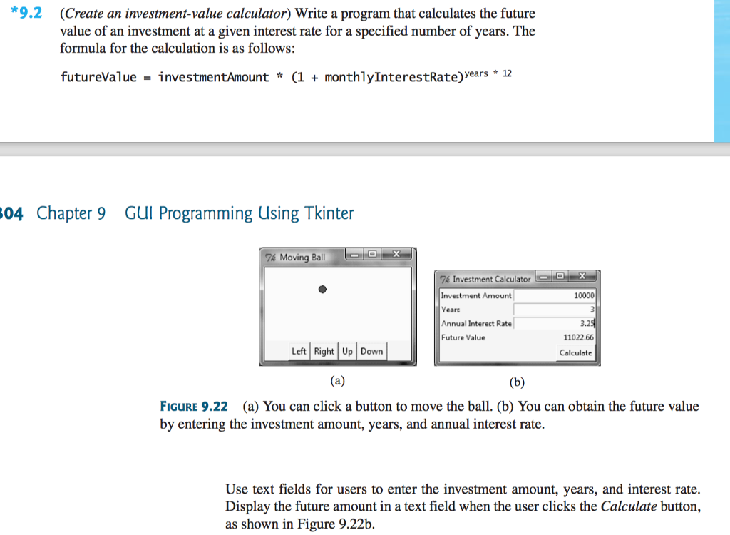 PYTHON: (Create an investment-value calculator) | Chegg.com