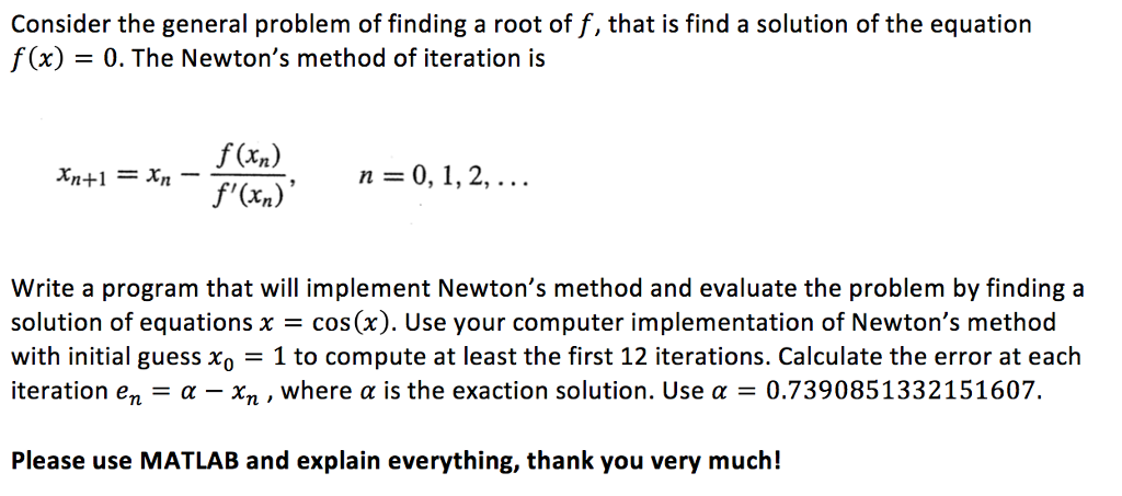 Solved Consider The General Problem Of Finding A Root Of F Chegg Solved Consider The General Problem Of Finding A Root Of F Chegg