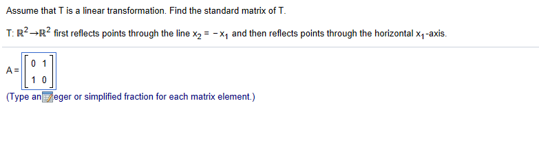 Solved Assume that T is a linear transformation. Find the | Chegg.com