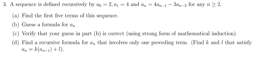 Solved 2 an-1 sequence is denned recursively by ao2, a1 (a) | Chegg.com