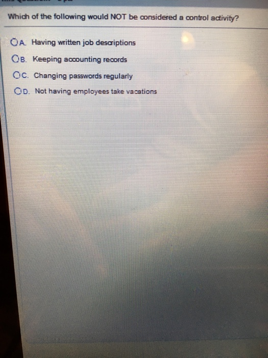 Solved Which of the following would NOT be considered a | Chegg.com