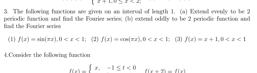 Solved 3. The following functions are given on an interval | Chegg.com