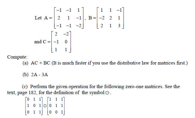 Solved 1 1 1 -1 T-1 -1 1 Let A 3 2 1 -1 B 3-2 2 1 2 1 3 2 -2 | Chegg.com
