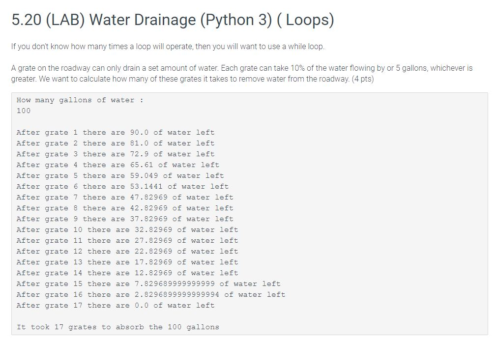 Solved 5.20 (LAB) Water Drainage (Python 3) (Loops) If you | Chegg.com