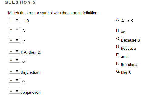 Solved QUESTION 5 Match The Term Or Symbol With The Correct | Chegg.com