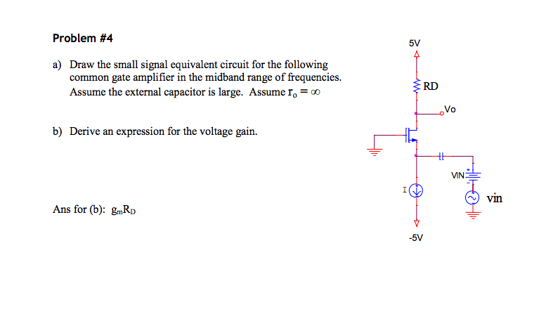 Solved Draw the small signal equivalent circuit for the | Chegg.com