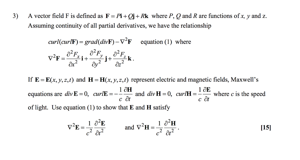 Solved A vector field F is defined as F = P1+Qj + Rk where | Chegg.com