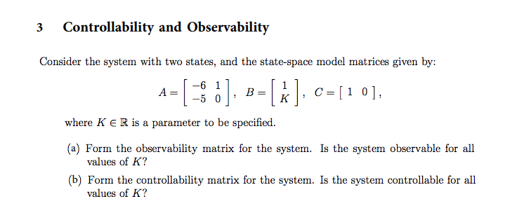 Solved 3 Controllability And Observability Consider The | Chegg.com