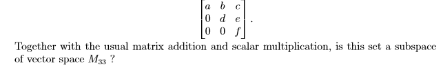 Solved Consider the set of upper triangular 3 × 3 matrices, | Chegg.com