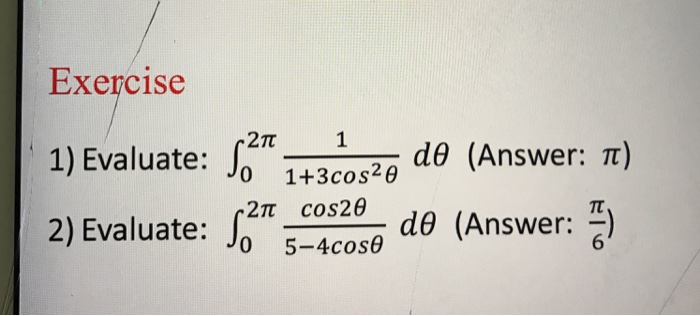 evaluate integration 0 to pi 2 1 1 cos x dx